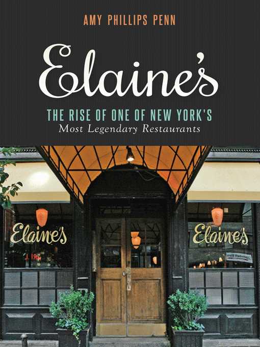 Title details for Elaine's by Amy Phillips Penn - Available